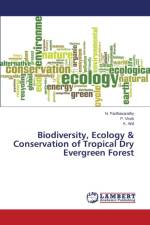 Biodiversity, Ecology & Conservation of Tropical Dry Evergreen Forest af Anil K