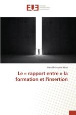 Le Rapport Entre La Formation Et l'Insertion af Bihan-A