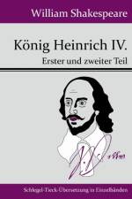 Koenig Heinrich IV. af William Shakespeare