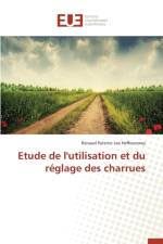 Etude de l'Utilisation Et Du Reglage Des Charrues af Heffounmey-R
