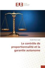 Le Controle de Proportionnalite Et La Garantie Autonome af Riano-Saad-A