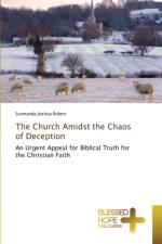 Church Amidst the Chaos of Deception af Ssemanda Joshua Robert
