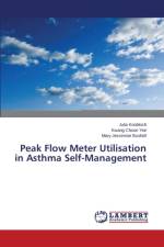 Peak Flow Meter Utilisation in Asthma Self-Management af Knobloch Julia