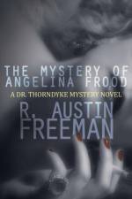 Mystery of Angelina Frood af R Austin Freeman