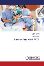 Biodentine And MTA af Gupta Sachin