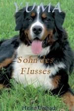 YUMA, Sohn des Flusses af Heinz Umbach