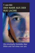 Narr aus der Rue Lacine