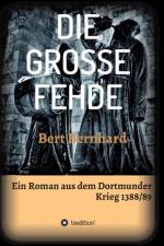 Die Grosse Fehde af Bert Bernhard