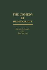 The Comedy of Democracy af James E. Combs
