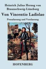 Von Vincentio Ladislao af Braunschweig-Luneburg <Herzog> H J