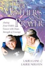 Two Mothers One Prayer af Laura Lane