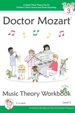 Doctor Mozart Music Theory Workbook Level 3 - In-Depth Piano Theory Fun for Children's Music Lessons and Home Schooling - Highly Effective for Beginners Learning a Musical Instrument af Paul Christopher Musgrave