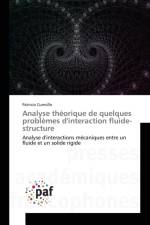 Analyse Theorique de Quelques Problemes d'Interaction Fluide-Structure af Cumsille-P