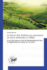 La Force Des Faibles Ou Comment Se Faire Entendre A l'Omc af Obertan-P