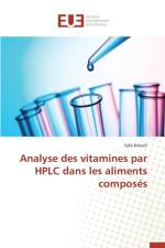 Analyse Des Vitamines Par HPLC Dans Les Aliments Compos s af Kebaili-S