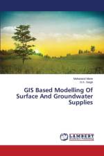 GIS Based Modelling Of Surface And Groundwater Supplies af Mane Mahanand