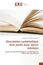Description Systematique d'Un Parler Kwa af Kossonou-K