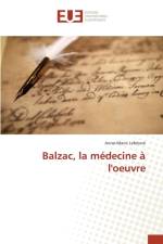 Balzac, La Medecine A l'Oeuvre af Lefebvre-A