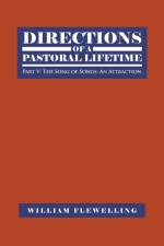 Directions of a Pastoral Lifetime af William Flewelling