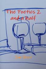 Poetics 2 and a Half af Jim Best