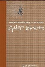Spider Invasion af Dee Dee Rivera