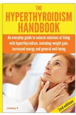 Hyperthyroidism Handbook af Lindsey P
