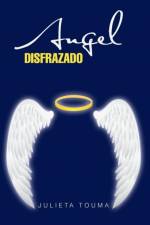 Angel disfrazado af Julieta Touma