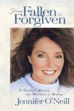 From Fallen to Forgiven af Jennifer O'Neill