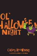Ol' Halloween Night af Casey Browning