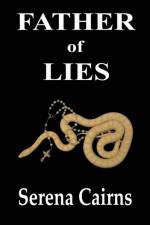 Father of Lies af Serena Cairns