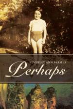 Perhaps af Beverley Ann Farmer