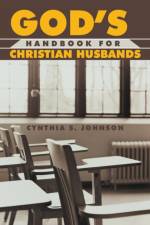 God's Handbook for Christian Husband af Cynthia