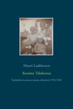 Kossina Taluksessa af Mauri Laakkonen