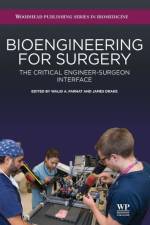 Bioengineering for Surgery af Walid (Associate Professor Farhat