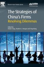 The Strategies of China’s Firms