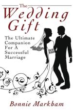 The Wedding Gift af Bonnie Markham