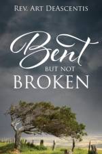 Bent But Not Broken af REV Art Deascentis