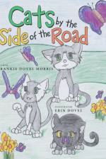 Cats by the Side of the Road af Frankie Dovel Morris