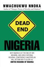 Dead End af Nwachukwu Nnoka