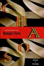 Chaos af Myunique C. Green