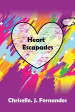 Heart Escapades af Chriselle J Fernandes