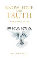 Knowledge and Truth af Paul - Delore BOHOLE