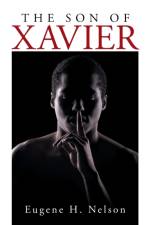 Son of Xavier af Eugene H Nelson