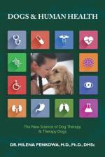 Dogs & Human Health af M D PH D Penkowa