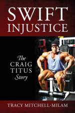 Swift Injustice af Tracy Mitchell-Milam