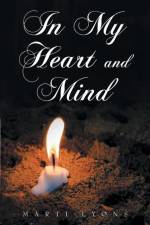 In My Heart and Mind af Marti Lyons