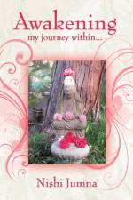 Awakening! af Nishi Jumna