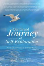 Our Grand Journey of Self-Exploration af Tara O'Toole-Conn
