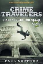 Diamonds Are For Never af Paul Aertker