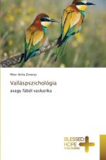 Vallaspszichologia af Peter Attila Zimonyi